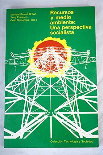 Recursos y medio ambiente, de Michael Barratt Brown | portada del libro