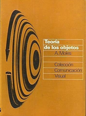 Teor¡a de los objetos, de MOLES | portada del libro
