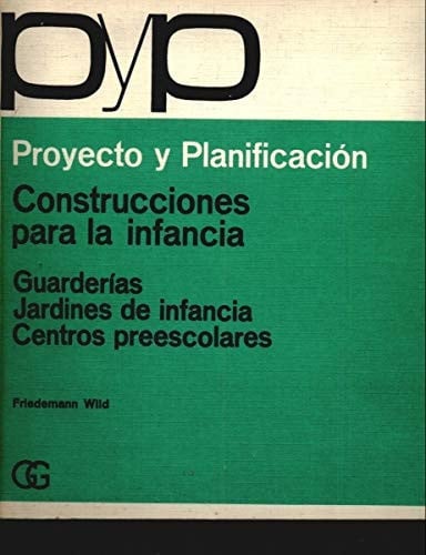Construcciones para la infancia, de WILD | portada del libro