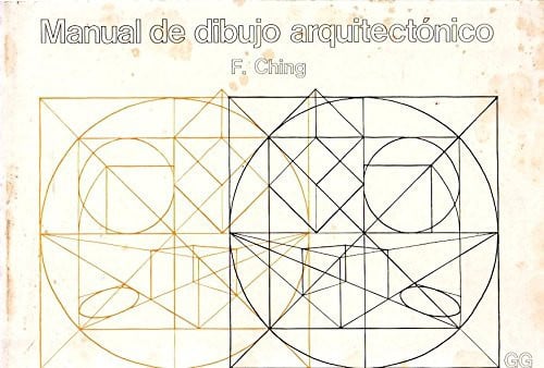 Manual de dibujo arquitectónico, de CHING | portada del libro
