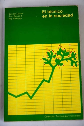 El técnico en la sociedad, de Duncan Davies | portada del libro