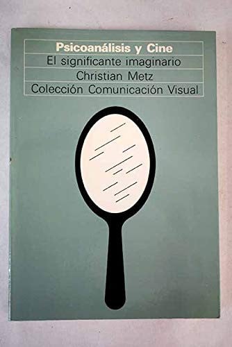 Psicoanálisis y cine, de METZ | portada del libro