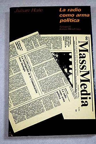 La Radio como arma pol¡tica, de Julian Hale | portada del libro