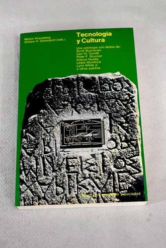 Tecnolog¡a y cultura. Una antolog¡a, de KRANZBERG | portada del libro