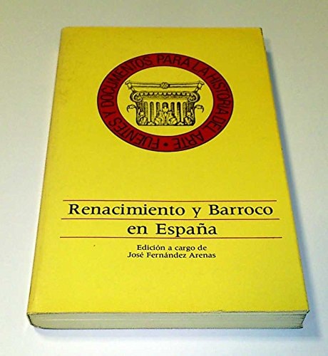 Renacimiento y Barroco en España, de Fernández Arenas | portada del libro