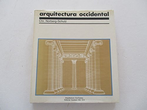 Arquitectura occidental, de NORBERG-SCHULZ | portada del libro