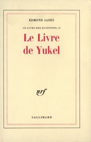 LE LIVRE DE YUKEL, de Edmond Jabès | portada del libro