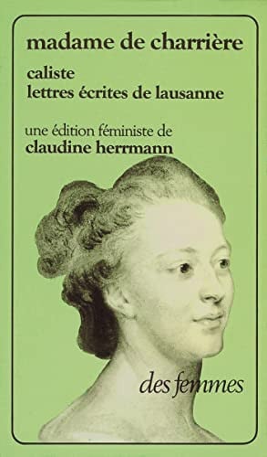 CALISTE OU LETTRES ECRITES DE LAUSANNE, de CHARRIERE ISABE | portada del libro