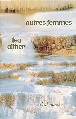 AUTRES FEMMES, de ALTHER LISA | portada del libro