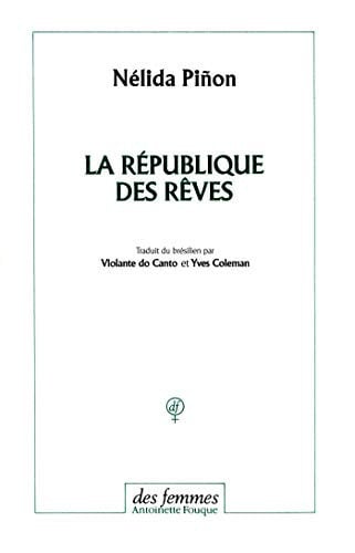 LA REPUBLIQUE DES REVES, de PINON NELIDA | portada del libro