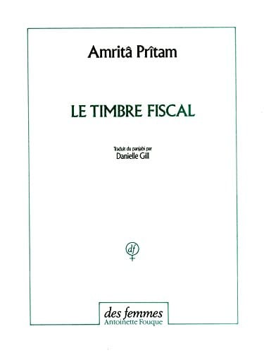 LE TIMBRE FISCAL, de PRITAM AMRITA | portada del libro