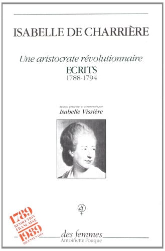 UNE ARISTOCRATE REVOLUTIONNAIRE, de CHARRIERE ISABE | portada del libro