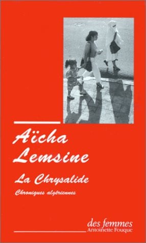 LA CHRYSALIDE ED POCHE, de LEMSINE AICHA | portada del libro
