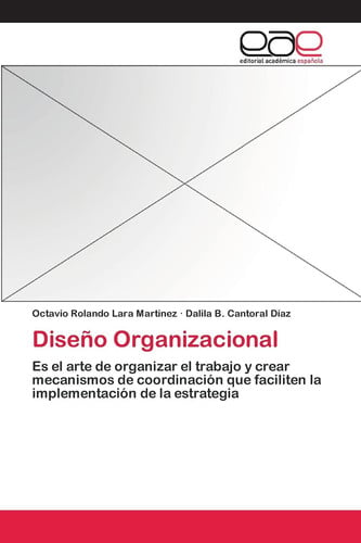 DISEÑO ORGANIZACIONAL, de CANTORAL#LARA | portada del libro