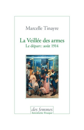 LA VEILLEE DES ARMES, de TINAYRE MARCELL | portada del libro