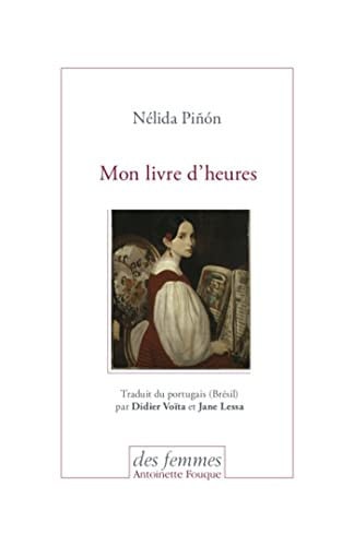 MON LIVRE D'HEURES, de PINON NELIDA | portada del libro
