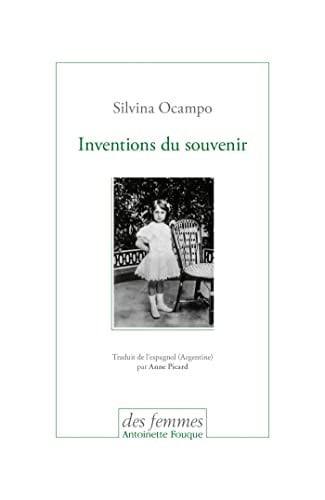 INVENTIONS DU SOUVENIR, de OCAMPO SILVINA | portada del libro
