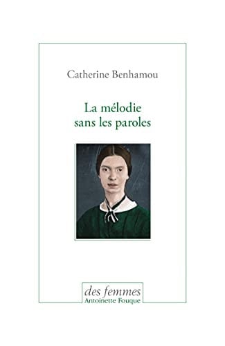 LA MELODIE SANS LES PAROLES, de BENHAMOU CATHER | portada del libro