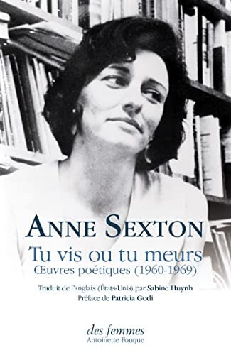 TU VIS OU TU MEURS, de SEXTON ANNE | portada del libro