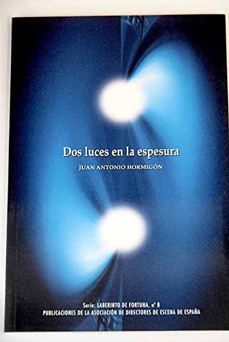 Dos luces en la espesura, de Hormigón Blánquez | portada del libro