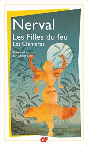 ES FILLES DU FEU - LES CHIMER, de NERVAL GERARD DE | portada del libro