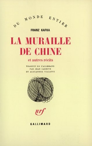 LA MURAILLE DE CHINE ET AUTRES RECITS, de Franz Kafka | portada del libro
