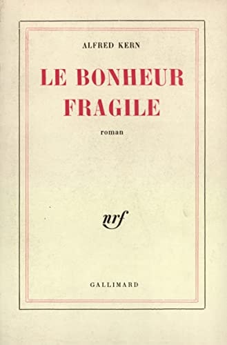 LE BONHEUR FRAGILE, de KERN | portada del libro