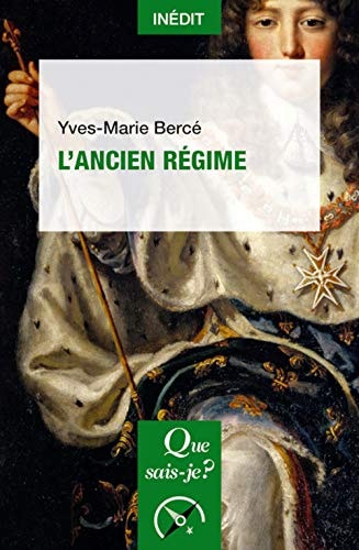 'ANCIEN REGIME, de Yves-Marie Bercé | portada del libro