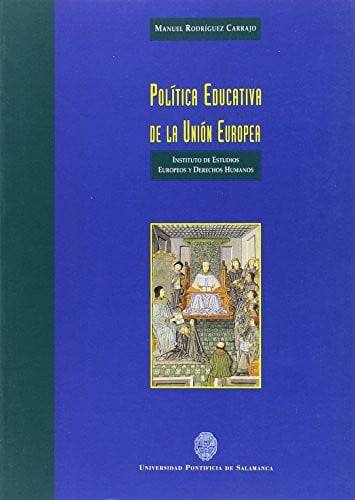 Política educativa de la Unión Europea, de Rodríguez Carrajo | portada del libro