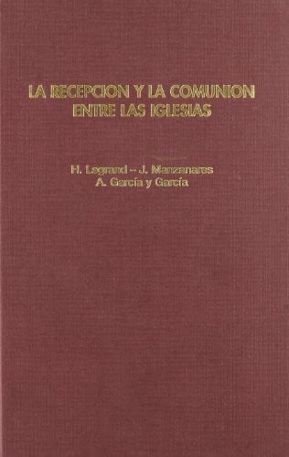 La recepción y la comunión entre las iglesias, de Varios autores | portada del libro