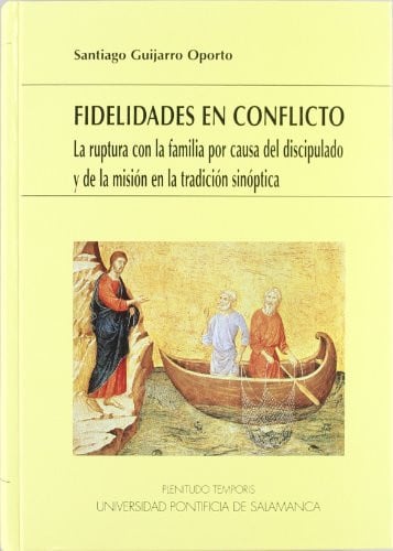 Fidelidades en conflicto, de Guijarro Oporto | portada del libro