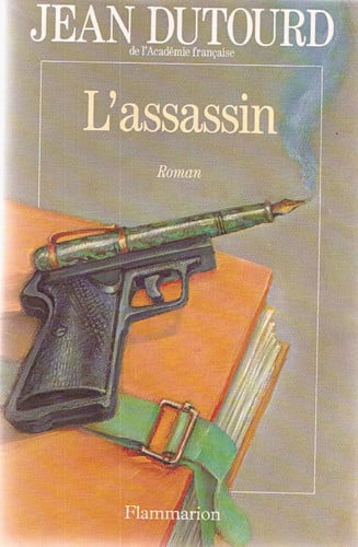 'ASSASSIN, de DUTOURD JEAN | portada del libro