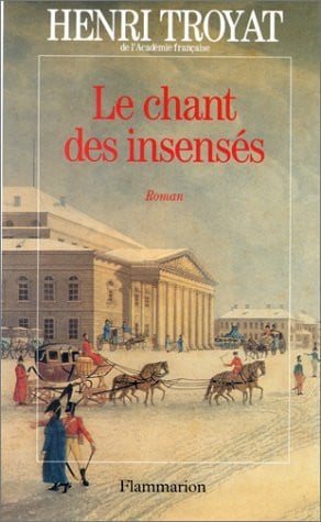 E CHANT DES INSENSES, de TROYAT HENRI | portada del libro