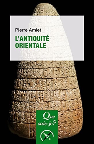 'ANTIQUITE ORIENTALE, de Pierre Amiet | portada del libro