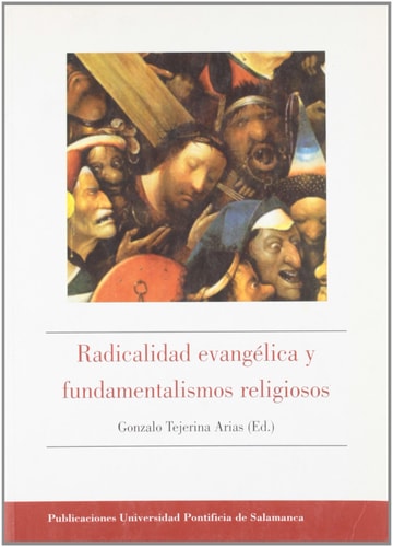 Radicalidad evangélica y fundamentalismos religiosos | portada del libro