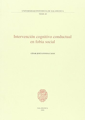 Intervención cognitivo conductual en fobia social, de Antona Casas | portada del libro