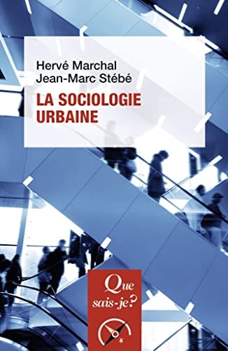 A SOCIOLOGIE URBAINE, de Hervé Marchal | portada del libro