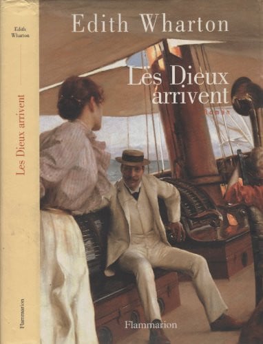 ES DIEUX ARRIVENT, de WHARTON EDITH | portada del libro