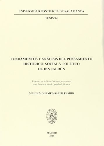 Fundamentos y análisis del pensamiento histórico, social y político de Ibn Jaldún, de Mohamed-Saleh Rashid | portada del libr