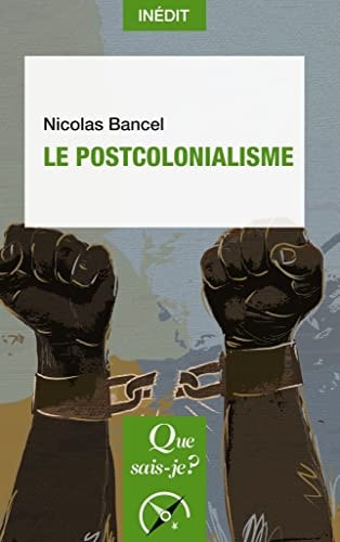 E POSTCOLONIALISME, de Nicolas Bancel | portada del libro