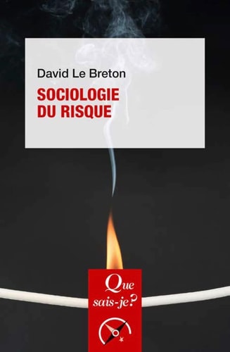 OCIOLOGIE DU RISQUE, de David Le Breton | portada del libro