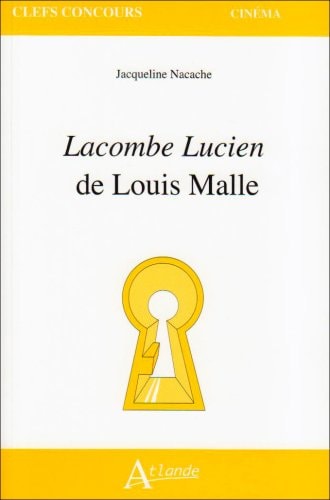 LACOMBE LUCIEN DE LOUIS MALLE, de Jacqueline Nacache | portada del libro