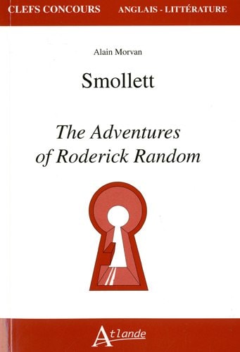SMOLETT,THE AVENTURES OF RODERICK RANDOM, de Alain Morvan | portada del libro
