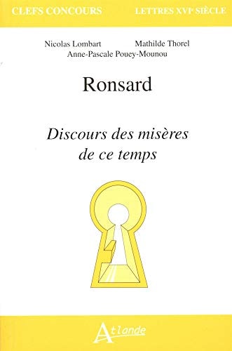 RONSARD,DISCOURS DES MISERES DE CE TEMPS, de Nicolas Lombart | portada del libro