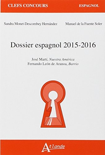 DOSSIER ESPAGNOL 2015-2016, de Manuel de la Fuente Soler | portada del libro