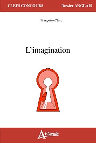 DOSSIER ANGLAIS 2016-L'IMAGINATION, de Françoise Clary | portada del libro