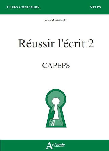 REUSSIR L'ECRIT 2 CAPEPS, de Moniotte | portada del libro