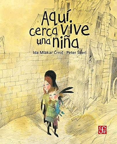 AQUI CERCA VIVE UNA NIÑA, de MLAKAR CRNIC | portada del libro