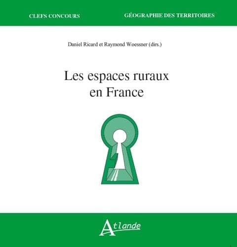 LES ESPACES RURAUX EN FRANCE, de Ricard Daniel / Woes (Dir.) | portada del libro