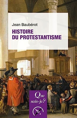 ISTOIRE DU PROTESTANTISME, de Jean Baubérot | portada del libro